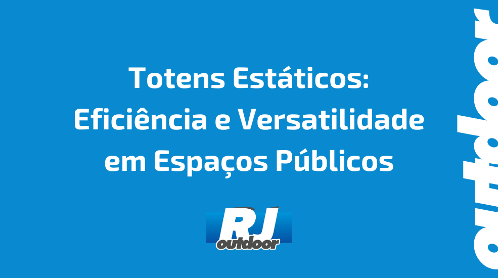Totens Est&aacute;ticos: Efici&ecirc;ncia e Versatilidade em Espa&ccedil;os P&uacute;blicos